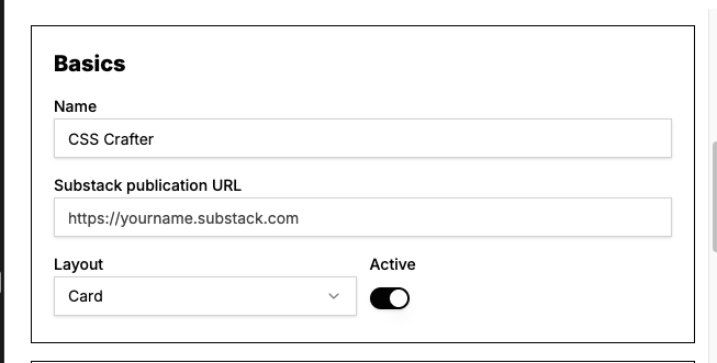 Basics panel with name, Substack publication URL, layout select and active toggle